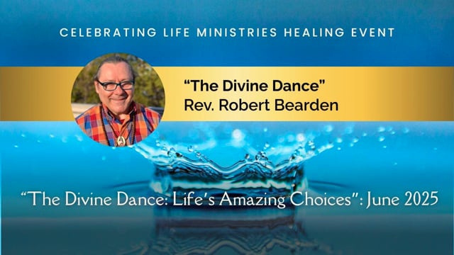 Bishop Robert Bearden's Talk – The Divine Dance