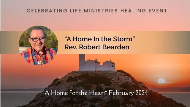 Bishop Robert Bearden’s Talk – A Home in the Storm